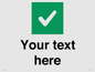 IV7140: Custom plain background, green square with tick sign