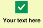 IV7140: Custom plain background, green square with tick sign