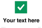 IV7140: Custom plain background, green square with tick sign