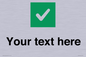 IV7140: Custom plain background, green square with tick sign