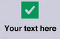 IV7140: Custom plain background, green square with tick sign
