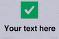 IV7140: Custom plain background, green square with tick sign
