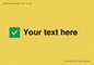 IV7140: Custom plain background, green square with tick sign