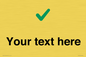 IV7142: Custom plain background, green tick sign