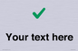 IV7142: Custom plain background, green tick sign