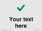 IV7142: Custom plain background, green tick sign