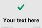 IV7142: Custom plain background, green tick sign