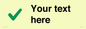 IV7142: Custom plain background, green tick sign