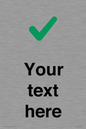 IV7142: Custom plain background, green tick sign