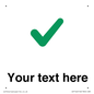 IV7142: Custom plain background, green tick sign