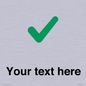IV7142: Custom plain background, green tick sign