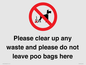 IV7164: Please clear up any waste and please do not leave poo bags here