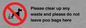 IV7164: Please clear up any waste and please do not leave poo bags here