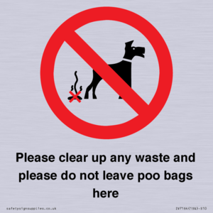 IV7164: Please clear up any waste and please do not leave poo bags here