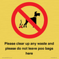 IV7164: Please clear up any waste and please do not leave poo bags here