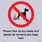 IV7164: Please clear up any waste and please do not leave poo bags here