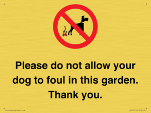 IV7167: Please do not allow your dog to foul in this garden. Thank you.
