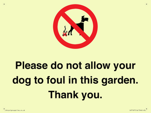 IV7167: Please do not allow your dog to foul in this garden. Thank you.