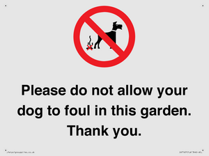 IV7167: Please do not allow your dog to foul in this garden. Thank you.