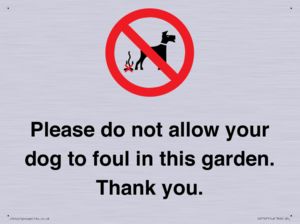 IV7167: Please do not allow your dog to foul in this garden. Thank you.