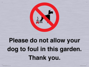 IV7167: Please do not allow your dog to foul in this garden. Thank you.
