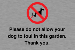 IV7167: Please do not allow your dog to foul in this garden. Thank you.