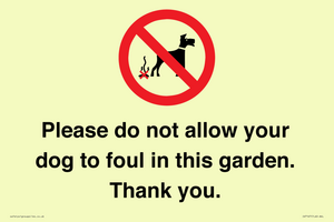 IV7167: Please do not allow your dog to foul in this garden. Thank you.