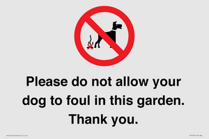 IV7167: Please do not allow your dog to foul in this garden. Thank you.