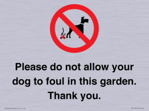 IV7167: Please do not allow your dog to foul in this garden. Thank you.