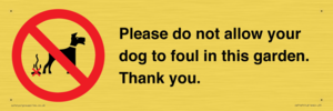 IV7167: Please do not allow your dog to foul in this garden. Thank you.