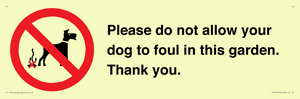 IV7167: Please do not allow your dog to foul in this garden. Thank you.