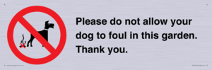 IV7167: Please do not allow your dog to foul in this garden. Thank you.