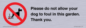 IV7167: Please do not allow your dog to foul in this garden. Thank you.