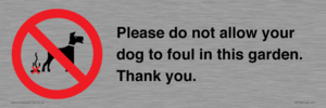 IV7167: Please do not allow your dog to foul in this garden. Thank you.