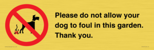 IV7167: Please do not allow your dog to foul in this garden. Thank you.