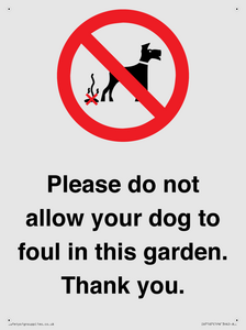 IV7167: Please do not allow your dog to foul in this garden. Thank you.