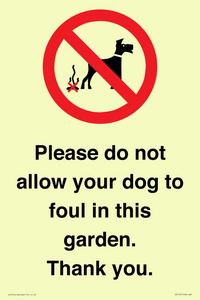 IV7167: Please do not allow your dog to foul in this garden. Thank you.