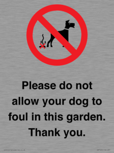 IV7167: Please do not allow your dog to foul in this garden. Thank you.