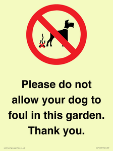 IV7167: Please do not allow your dog to foul in this garden. Thank you.