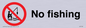 IV7185: No fishing