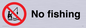 IV7185: No fishing