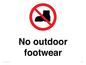 IV7186: No outdoor footwear