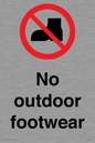 IV7186: No outdoor footwear