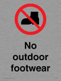 IV7186: No outdoor footwear