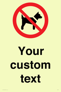 IV7266: Custom Prohibition No dogs sign