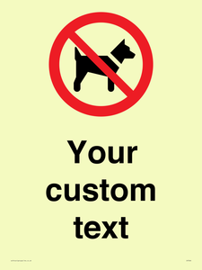 IV7266: Custom Prohibition No dogs sign