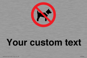 IV7266: Custom Prohibition No dogs sign