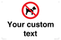 IV7266: Custom Prohibition No dogs sign