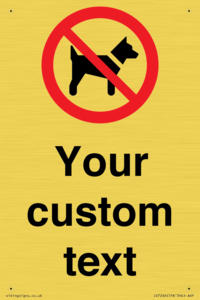 IV7266: Custom Prohibition No dogs sign