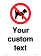 IV7266: Custom Prohibition No dogs sign